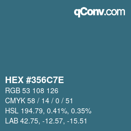 Color code: HEX #356C7E | qconv.com