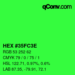 Color code: HEX #35FC3E | qconv.com
