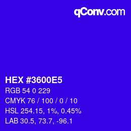 Color code: HEX #3600E5 | qconv.com