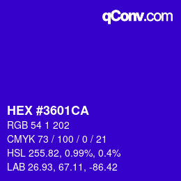カラーコード: HEX #3601CA | qconv.com