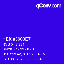 カラーコード: HEX #3603E7 | qconv.com