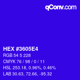 Farbcode: HEX #3605E4 | qconv.com