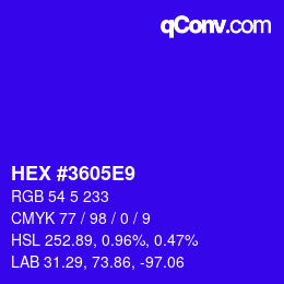 Farbcode: HEX #3605E9 | qconv.com