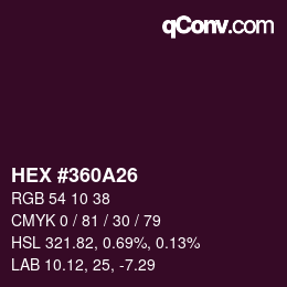 Código de color: HEX #360A26 | qconv.com
