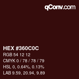 Color code: HEX #360C0C | qconv.com