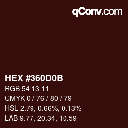 Color code: HEX #360D0B | qconv.com