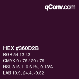 カラーコード: HEX #360D2B | qconv.com