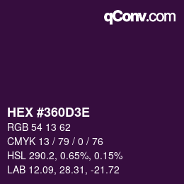 カラーコード: HEX #360D3E | qconv.com