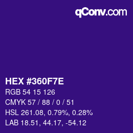 カラーコード: HEX #360F7E | qconv.com