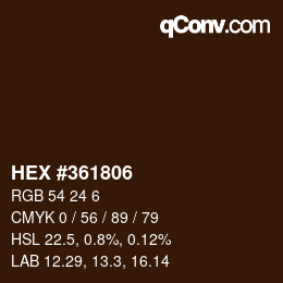 Color code: HEX #361806 | qconv.com