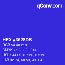 カラーコード: HEX #3628DB | qconv.com