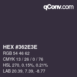 Color code: HEX #362E3E | qconv.com
