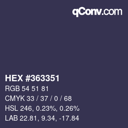 カラーコード: HEX #363351 | qconv.com