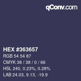 Farbcode: HEX #363657 | qconv.com