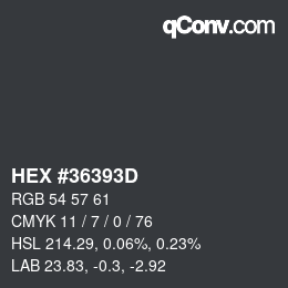 颜色代码: HEX #36393D | qconv.com