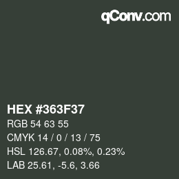 Farbcode: HEX #363F37 | qconv.com