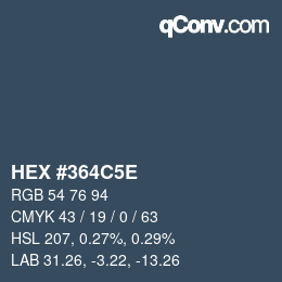 カラーコード: HEX #364C5E | qconv.com