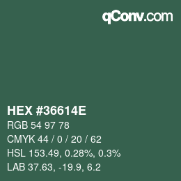 カラーコード: HEX #36614E | qconv.com
