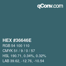 Farbcode: HEX #36646E | qconv.com