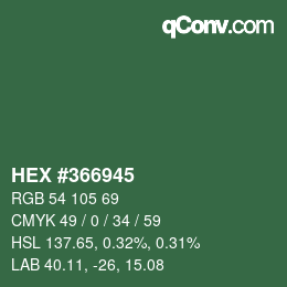 Color code: HEX #366945 | qconv.com