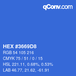カラーコード: HEX #3669D8 | qconv.com