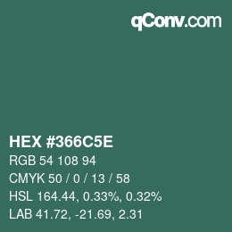 Farbcode: HEX #366C5E | qconv.com