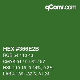 颜色代码: HEX #366E2B | qconv.com