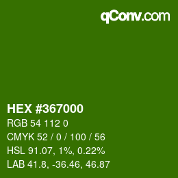 Color code: HEX #367000 | qconv.com