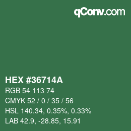 カラーコード: HEX #36714A | qconv.com