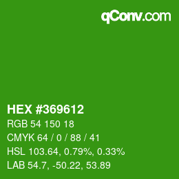 カラーコード: HEX #369612 | qconv.com