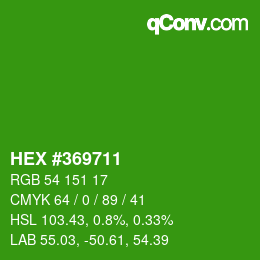 颜色代码: HEX #369711 | qconv.com