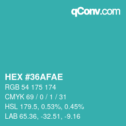 Color code: HEX #36AFAE | qconv.com