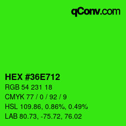 Color code: HEX #36E712 | qconv.com