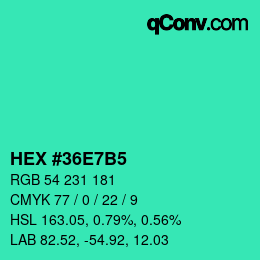 颜色代码: HEX #36E7B5 | qconv.com
