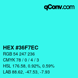Color code: HEX #36F7EC | qconv.com