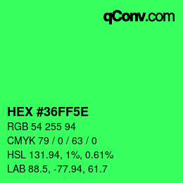 カラーコード: HEX #36FF5E | qconv.com