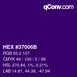 颜色代码: HEX #37006B | qconv.com