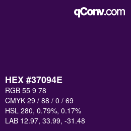 Color code: HEX #37094E | qconv.com