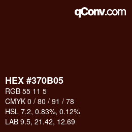 Color code: HEX #370B05 | qconv.com