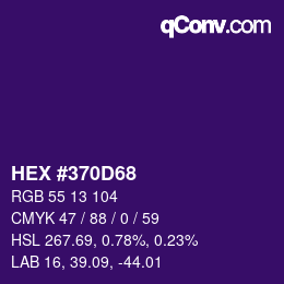 颜色代码: HEX #370D68 | qconv.com