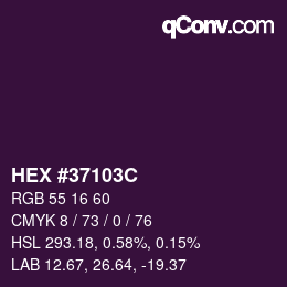 カラーコード: HEX #37103C | qconv.com