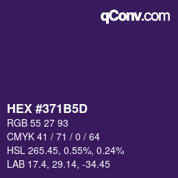 カラーコード: HEX #371B5D | qconv.com
