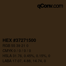 Color code: HEX #37271500 | qconv.com
