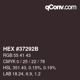 カラーコード: HEX #37292B | qconv.com