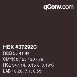 カラーコード: HEX #37292C | qconv.com