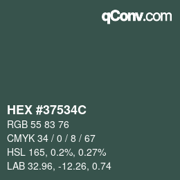 カラーコード: HEX #37534C | qconv.com