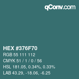 Farbcode: HEX #376F70 | qconv.com