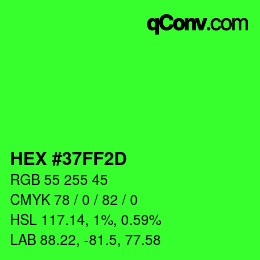 Color code: HEX #37FF2D | qconv.com