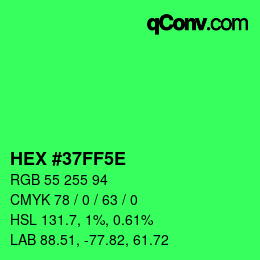 Farbcode: HEX #37FF5E | qconv.com