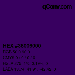 Farbcode: HEX #38006000 | qconv.com